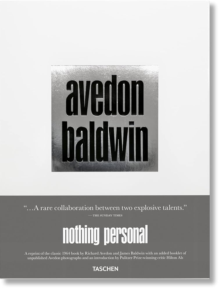 Avedon Baldwin ｜Richard Avedon　★★値下げしました Richard Avedon. James Baldwin. Nothing Personal: TASCHEN